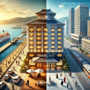 神戸オリエンタルホテルの違いを徹底比較して失敗しない選び方