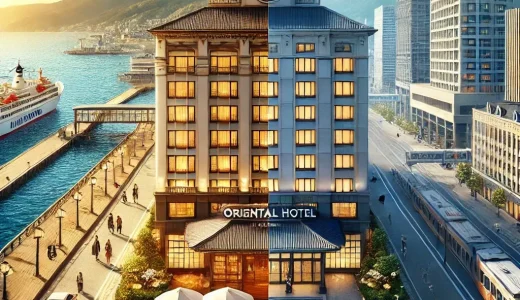 神戸オリエンタルホテルの違いを徹底比較して失敗しない選び方